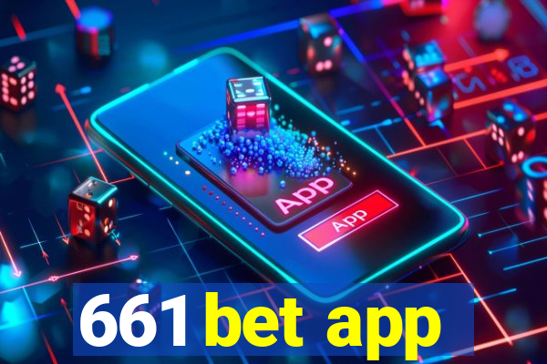 661 bet app